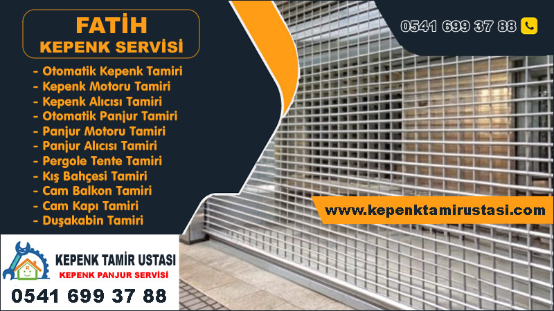 Fatih Kepenk Tamir Servisi
