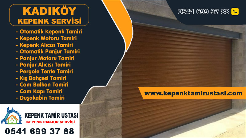 Kadıköy Kepenk Tamiri
